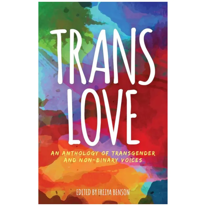 Vibrators Trans Love An Anthology of Transgender and NonBinary Voices AYLI